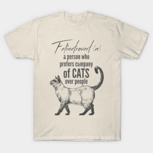 Felinetrovert T-Shirt